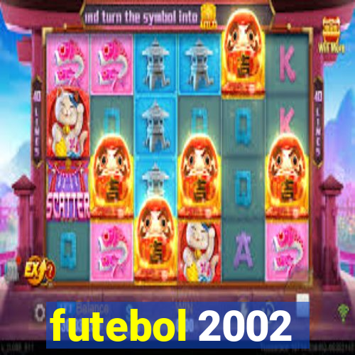 futebol 2002